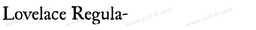Lovelace Regula字体转换